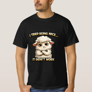 "I Tried Being Nice… It Didn’t Work" (Angry Sheep) T-Shirt