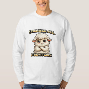 "I Tried Being Nice… It Didn’t Work" (Angry Sheep) T-Shirt