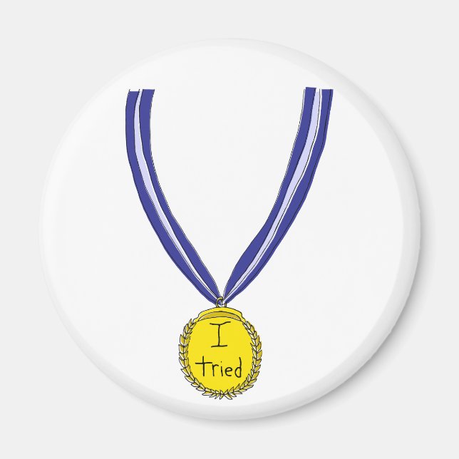 I Tried Medal Magnet (Front)