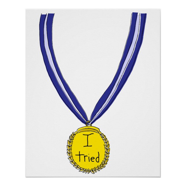 I Tried Medal Poster (Front)