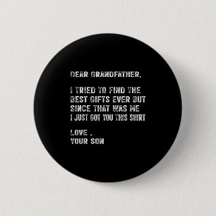 I Tried To Find The Funny Grandfather Day Mens  2 Inch Round Button