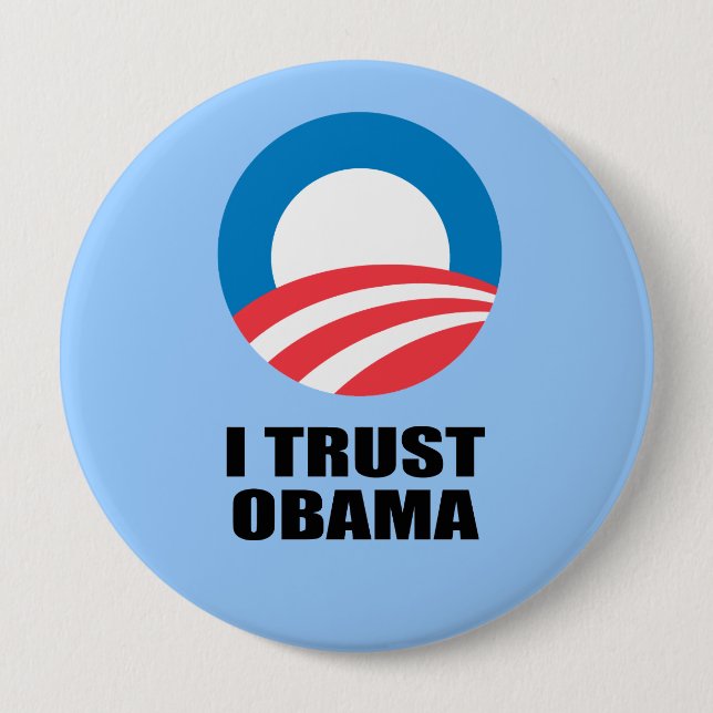 I TRUST OBAMA 4 INCH ROUND BUTTON (Front)