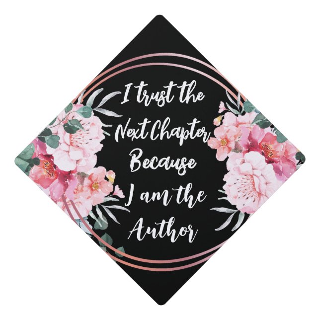 I trust the next chapter pink flower  graduation cap topper (Front)