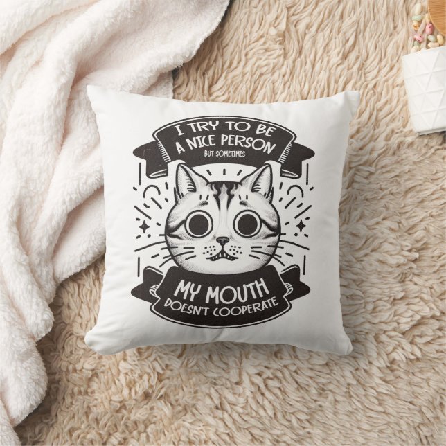 I Try To Be A Nice Person Throw Pillow (Blanket)