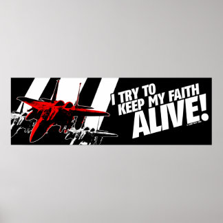 I Try To Keep My Faith Alive! Poster