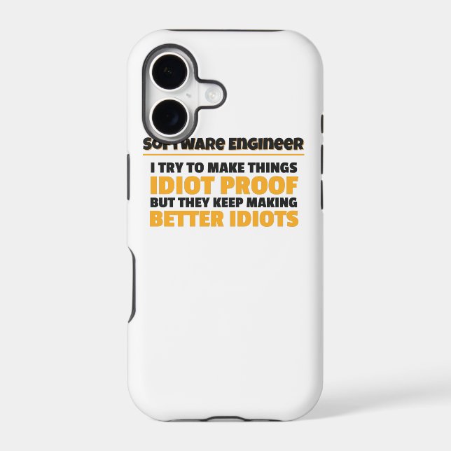 I Try To Make Things Idiot Proof Software Engineer (Back)