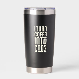 I Turn Coff3 Into Cod3 Black fun Insulated Tumbler