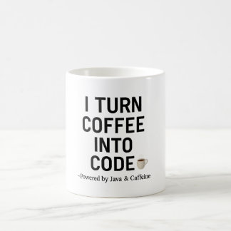 I Turn Coffee Into Code – Funny Programmer Quote Coffee Mug