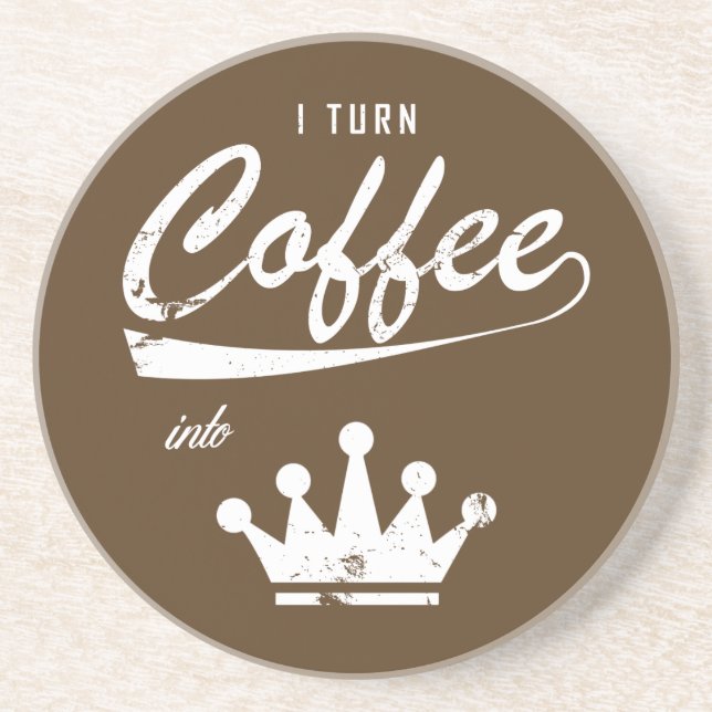 I Turn Coffee Into KOMs Coaster (Front)