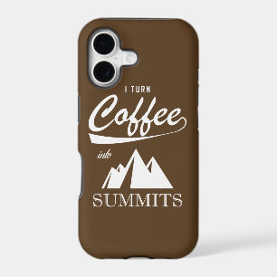 I Turn Coffee Into Summits
