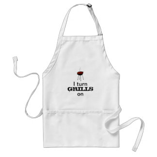 I turn Grills On- apron