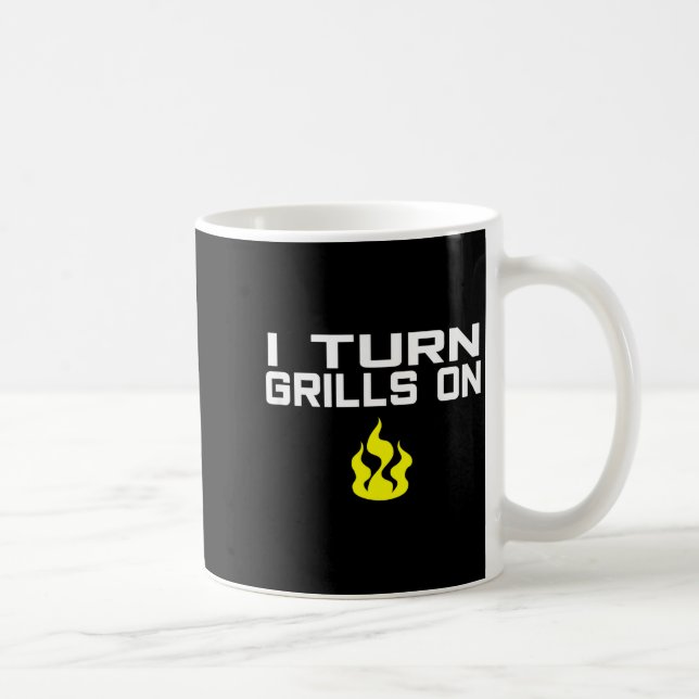 I turn grills on funny bbq grilling  coffee mug (Right)