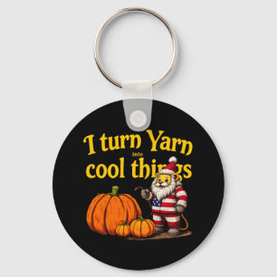 I Turn Yarn Into Cool Things: Knitting & Crochet Keychain