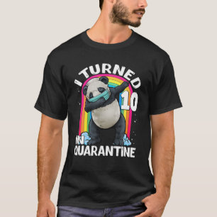 I Turned 10 In Quarantine Dabbing Panda 10Th Birth T-Shirt