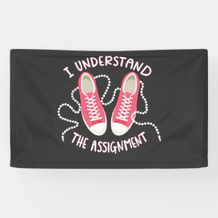 I Understand the Assignment Chucks and Pearls Banner