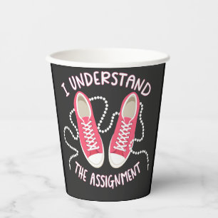 I Understand the Assignment Chucks and Pearls Paper Cups