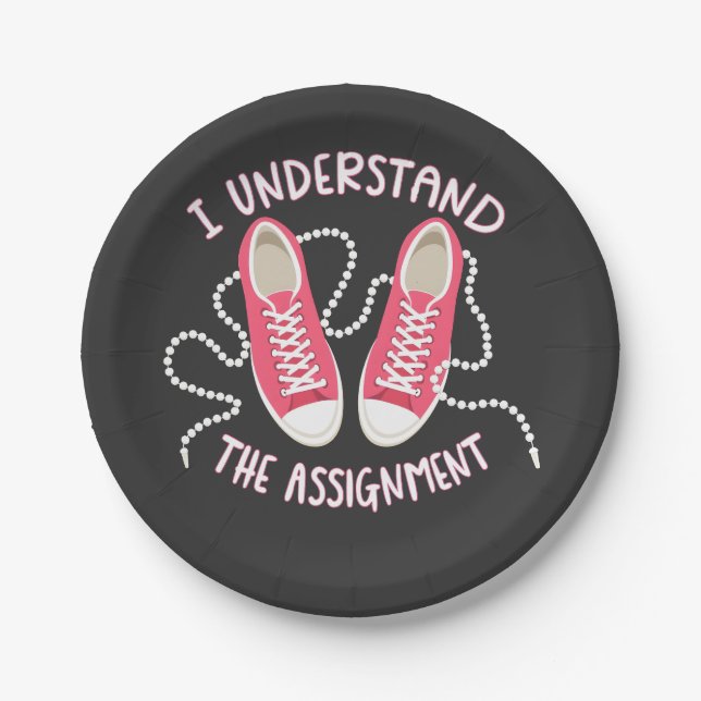 I Understand the Assignment Chucks and Pearls  Paper Plate (Front)