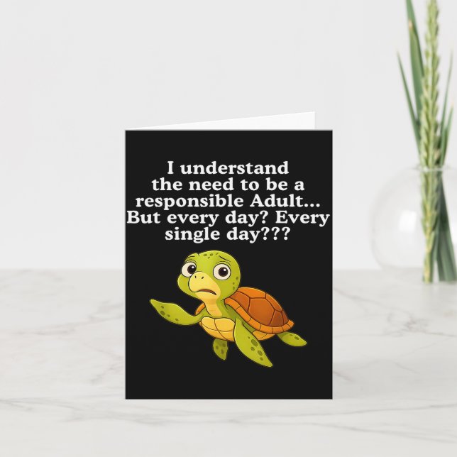 I Understand The Need To Be Resnsible Adult But Ev Card (Front)