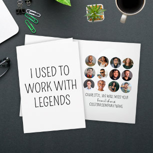 I Used To Work With Legends 12 Coworker Photo Card