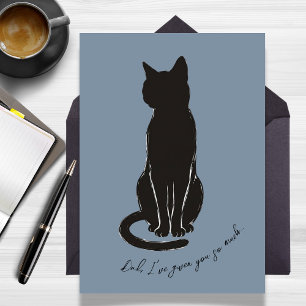 I’ve Given You So Much Cat Father’s Day Card