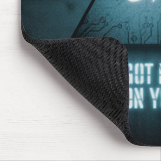 I´ve Got My Eye On You Mouse Pad