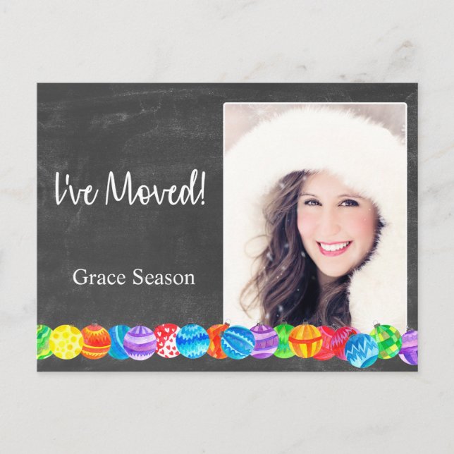 I´ve Moved watercolor baubles photo card (Front)