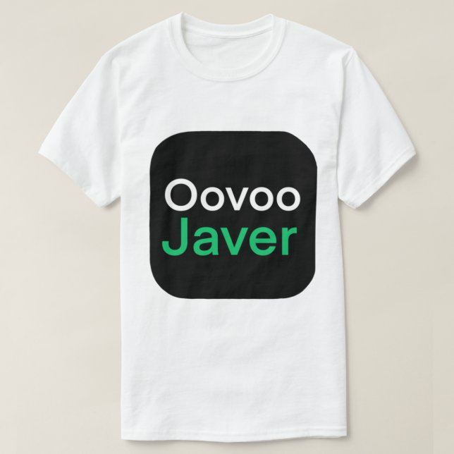 I Ve Never Been To Oovoo Javer Vine T-Shirt (Design Front)
