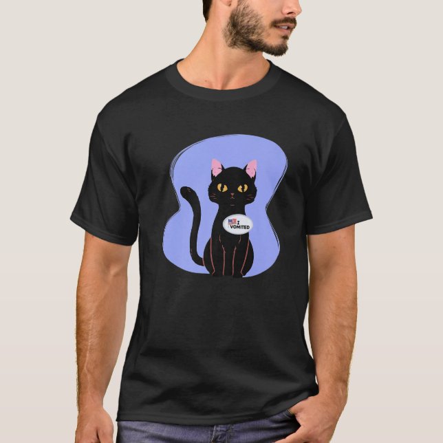 I Vomited  Cat American Election Voting Parody T-Shirt (Front)