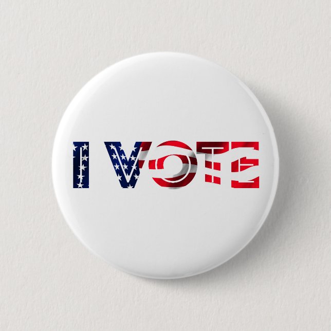 I Vote 2 Inch Round Button (Front)