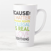 I Vote Because... Kindness is Everything Latte Mug