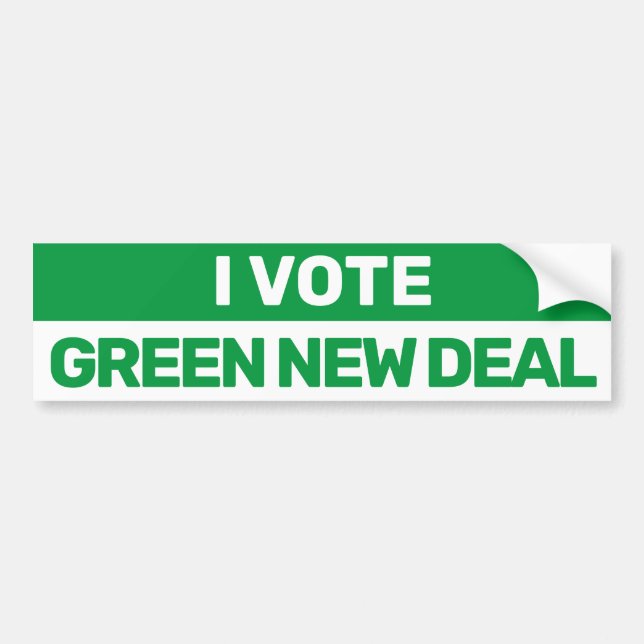 I Vote Green New Deal Bernie 2020 Bumper Sticker (Front)