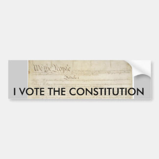 I VOTE THE CONSTITUTION BUMPER STICKER