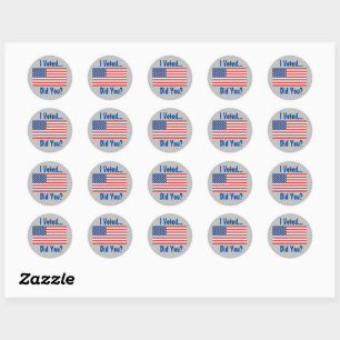 I Voted...Did You? Stickers