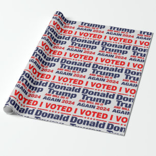 I VOTED DONALD TRUMP WRAPPING PAPER