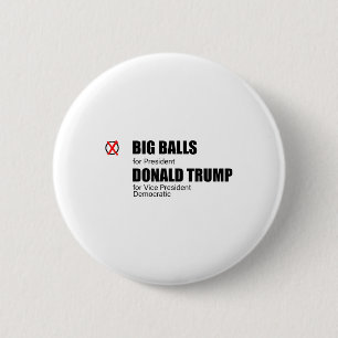I Voted For Big Doge D.o.g.e _ Us Big President _1 2 Inch Round Button