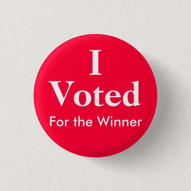 I Voted For the Winner 1 Inch Round Button (Front)