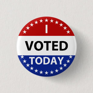 I Voted Today Badge 1 Inch Round Button