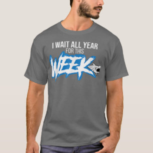 I Wait All Year For This WeekCool Love Sharks Gift T-Shirt