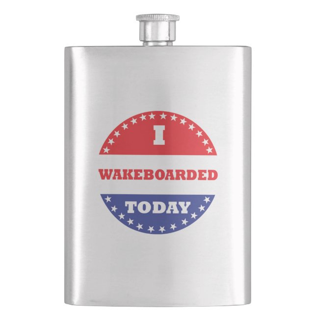 I Wakeboarded Today Hip Flask (Front)