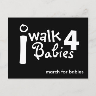i walk for babies Postcard