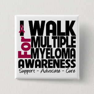 I Walk For Multiple Myeloma Awareness 2 Inch Square Button
