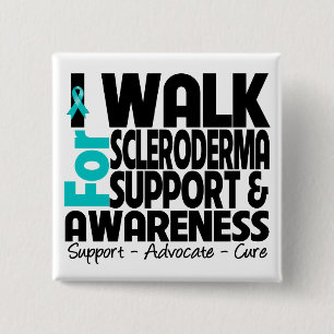 I Walk For Scleroderma Awareness 2 Inch Square Button