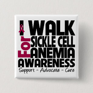 I Walk For Sickle Cell Anemia Awareness 2 Inch Square Button