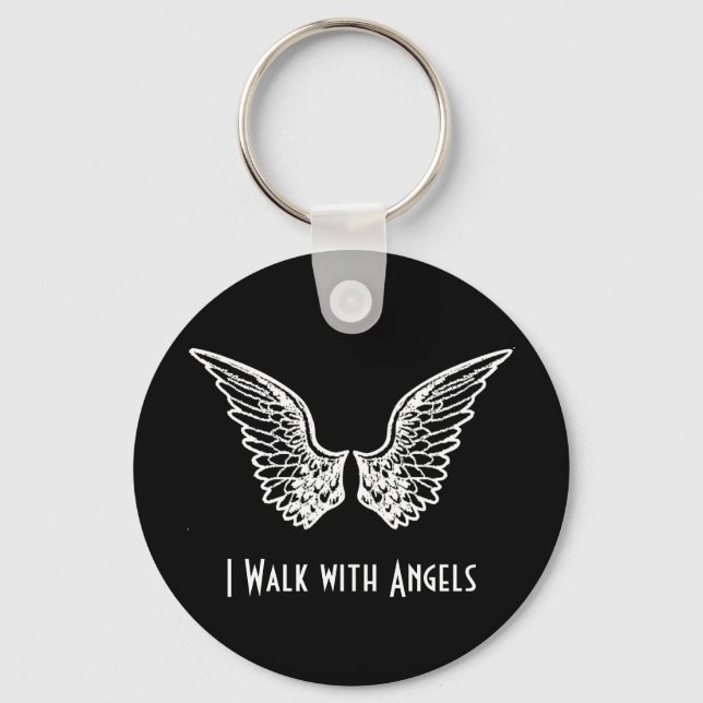 I Walk with Angels KEYCHAIN (Front)