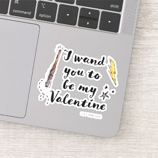 I Wand You To Be My Valentine