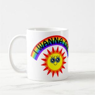 I Wanna Die - Rainbow Smiling Sun Coffee Mug