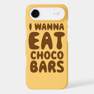 I Wanna Eat Choco Bars