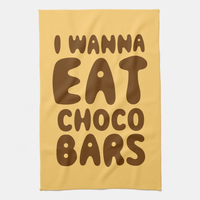 I Wanna Eat Choco Bars Kitchen Towel (Vertical)