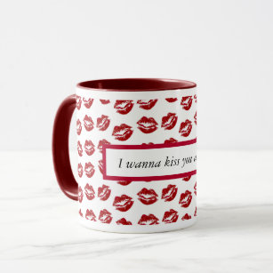I wanna Kiss You All Over Lipstick Kiss Mug