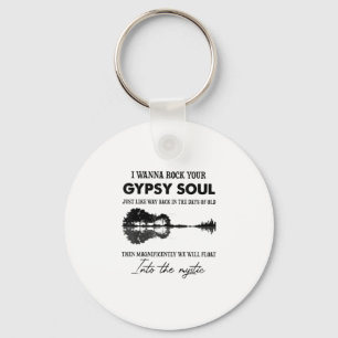 I Wanna Rock Your Gypsy Soul Hippie Guitar Keychain